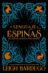 EL LENGUAJE DE LAS ESPINAS