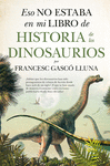 ESO NO ESTABA (LEB) HIST. DINOSAURIOS