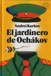 EL JARDINERO OCH�KOV