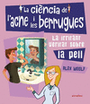 LA CINCIA DE L'ACNE I DE LES BERRUGUES