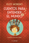 CUENTOS PARA ENTENDER EL MUNDO 2 (EDICIN ILUSTRADA CON CONTENIDO EXTRA)