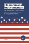 ELS AMERICANS INDOCUMENTATS