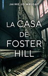 CASA DE FOSTER HILL,LA