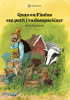 QUAN EN FINDUS ERA PETIT I VA DESAPAR�IXER (2A ED.)