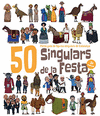 50 SINGULARS DE LA FESTA. VOLUM 3