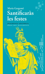 SANTIFICARAS LES FESTES