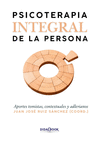 PSICOTERAPIA INTEGRAL DE LA PERSONA