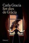 SET DIES DE GRCIA