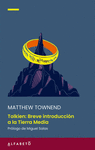 TOLKIEN. BREVE INTRODUCCI�N A LA TIERRA MEDIA