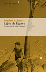 LEJOS DE EGIPTO