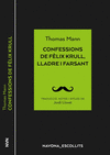 CONFESSIONS DE F�LIX KRULL, LLADRE I FARSANT