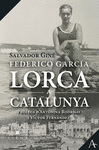 FEDERICO GARCA LORCA A CATALUNYA