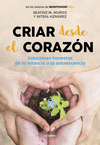 CRIAR DESDE EL CORAZN