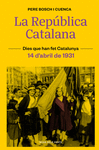 LA REPUBLICA CATALANA