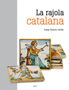 LA RAJOLA CATALANA