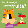 QUI S'HA MENJAT LA MEVA FRUITA