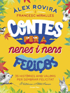 CONTES PER A NENES I NENS FELIOS