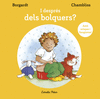 I DESPRS DELS BOLQUERS?