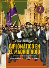 DIPLOMTICO EN EL MADRID ROJO