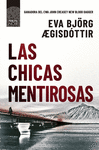 CHICAS MENTIROSAS, LAS