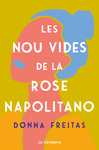 LES NOU VIDES DE ROSE NAPOLITANO