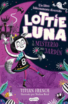 LOTTIE LUNA Y EL MISTERIO DEL JARDN