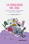 LA VIRALIDAD DEL MAL