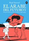 ARABE DEL FUTURO 5, EL