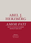 AMOR FATI. SIETE ENSAYOS SOBRE BERGEN-BELSEN