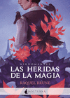 LAS HERIDAS DE LA MAGIA