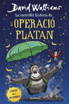 LA INCREBLE HISTORIA DE... L' OPERACI PLTAN