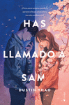 HAS LLAMADO A SAM (4ED)