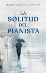 LA SOLITUD DEL PIANISTA