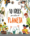 10 IDEES PER SALVAR EL PLANETA