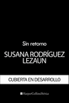 SIN RETORNO