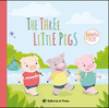 THE THREE LITTLE PIGS