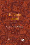 EL VIAJE INTIL