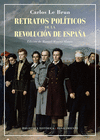 RETRATOS POLTICOS DE LA REVOLUCIN DE ESPAA