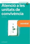 ATENCI A LAS UNITATS DE CONVIVNCIA. INTEGRACI SOCIAL 2022