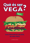 QUE S SER VEG?