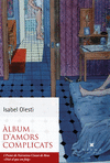 �LBUM D'AMORS COMPLICATS