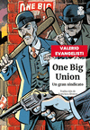 ONE BIG UNION