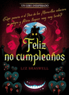 FELIZ NO CUMPLEAOS. UN GIRO INESPERADO