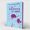 LA HIPTESIS DEL AMOR (EDICIN ESPECIAL)