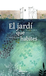 EL JARD QUE HABITES