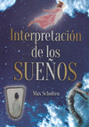 INTERPRETACION DE LOS SUEOS