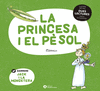 DUES LECTURES. LA PRINCESA I EL PSOL. JACK I LA MONGETERA