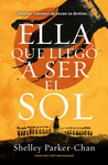 ELLA QUE LLEG A SER EL SOL