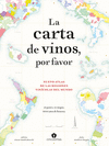 CARTA DE VINOS POR FAVOR,LA - NE