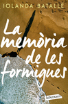 LA MEMRIA DE LES FORMIGUES